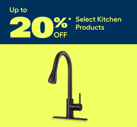Up to 20%* off select kitchen products