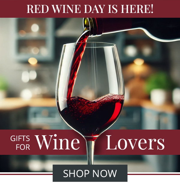 Red Wine Day, Gifts for Wine Lovers | Shop Now