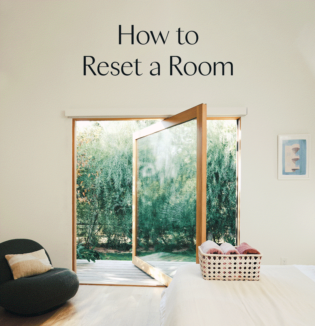 How to Reset a Room 