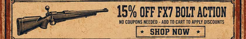 15% OFF FX7 BOLT ACTION - SHOP NOW