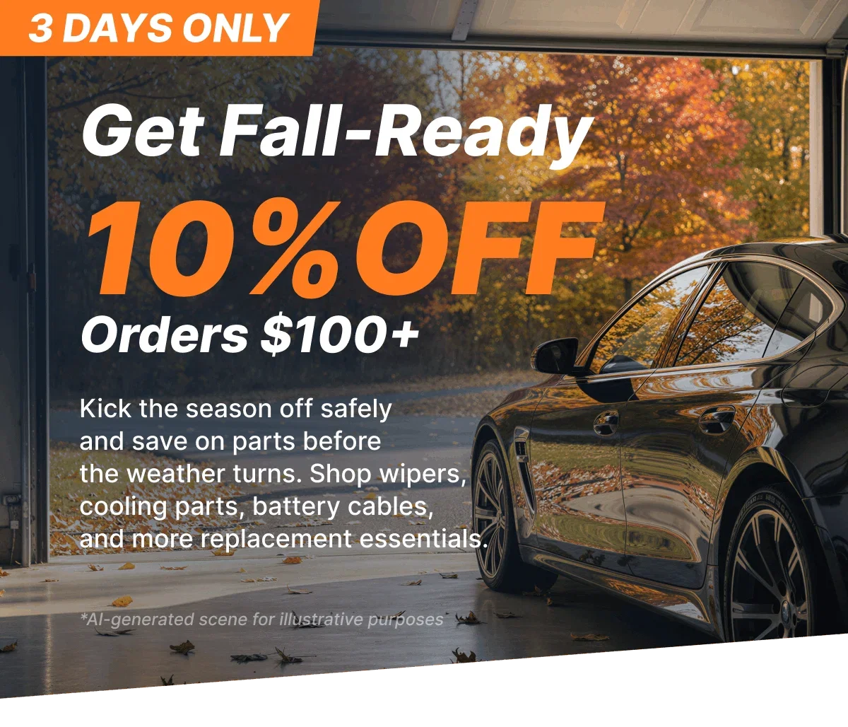 3 Days Only | Get Fall-Ready | 10% OFF Orders $100+