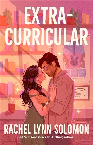Extracurricular, by Rachel Lynn Solomon