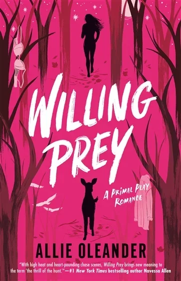 Willing Prey (Book 1 of Feral Love) by Allie Oleander