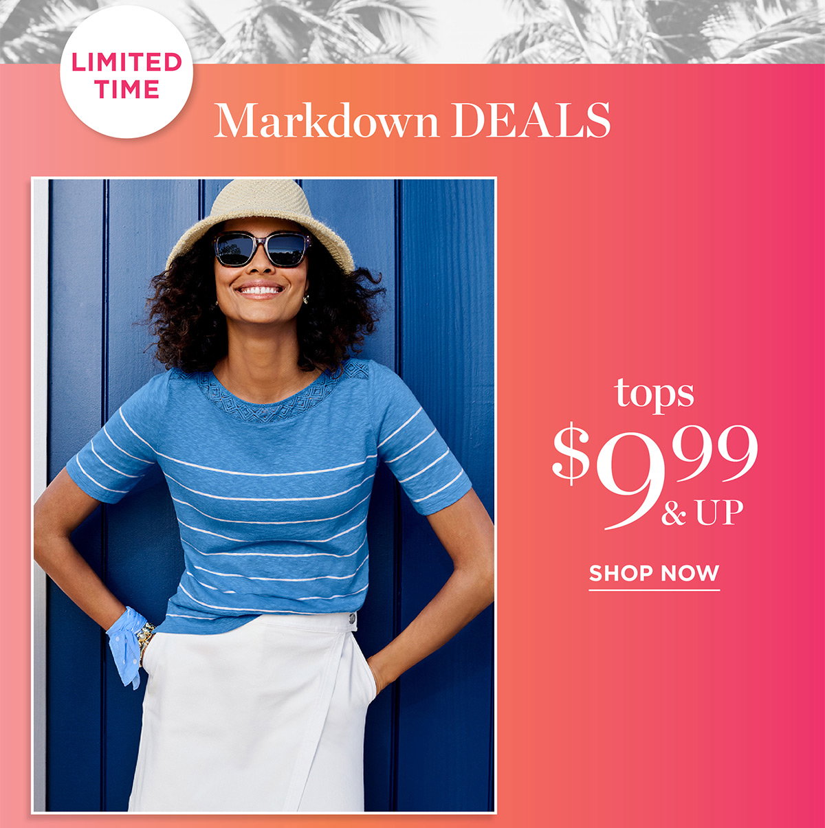 Tops $9.99 & Up | Shop Now