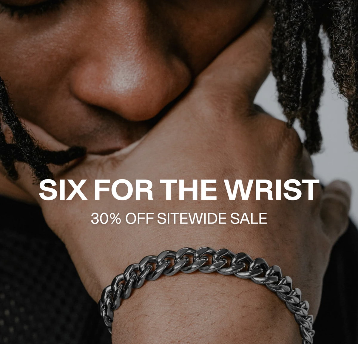 SIX FOR THE WRIST