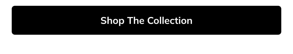 Shop the collection