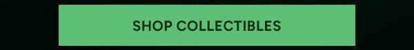 Shop Collectibles