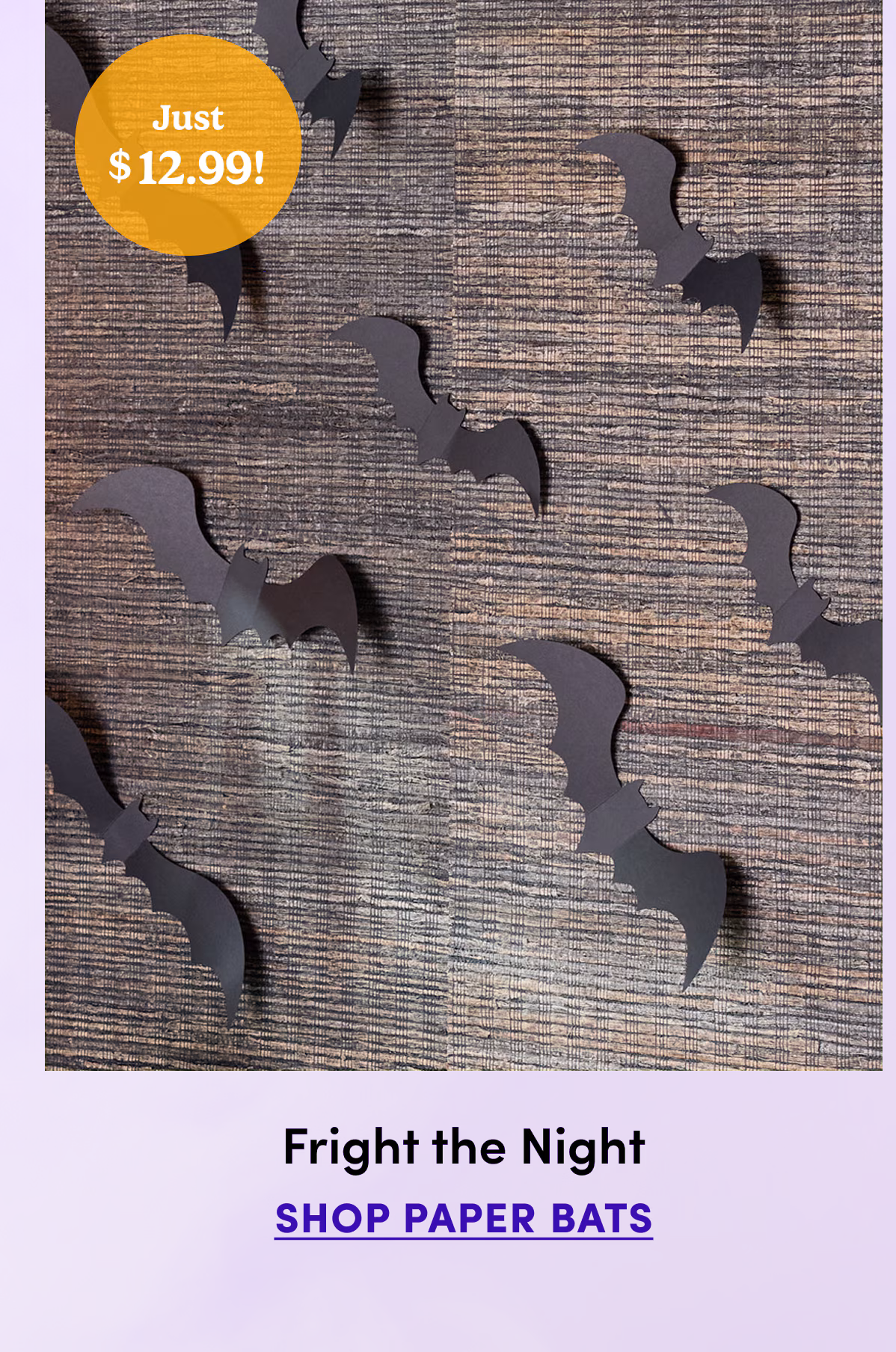 Just $12.99! | Fright the Night | Shop Paper Bats