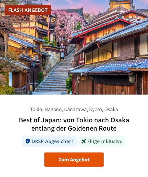 Best of Japan: von Tokio nach Osaka entlang der Goldenen Route