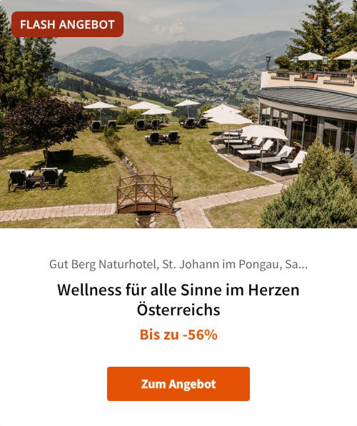 Wellness für alle Sinne im Herzen Österreichs