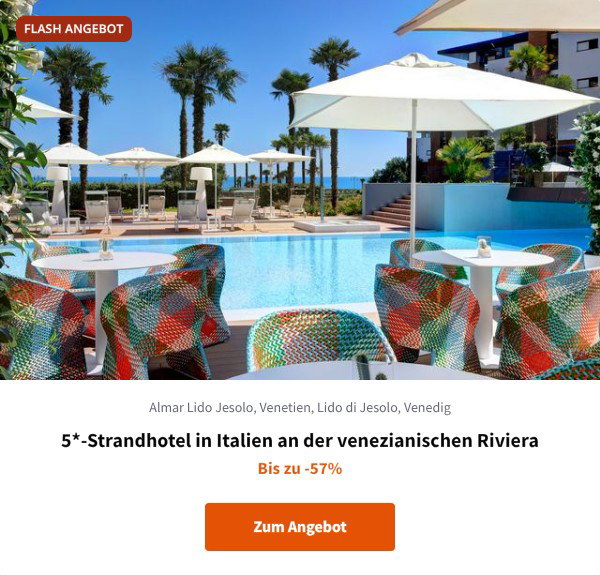 5*-Strandhotel in Italien an der venezianischen Riviera