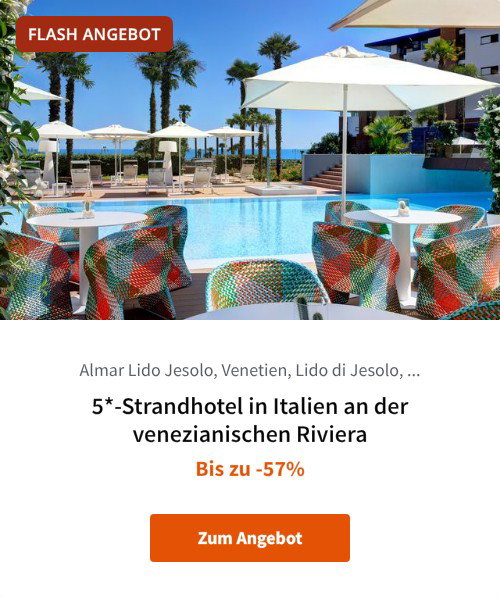5*-Strandhotel in Italien an der venezianischen Riviera