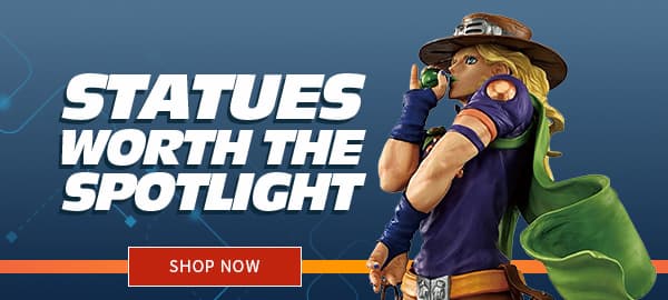 Statues Worth the Spotlight SHOP NOW 