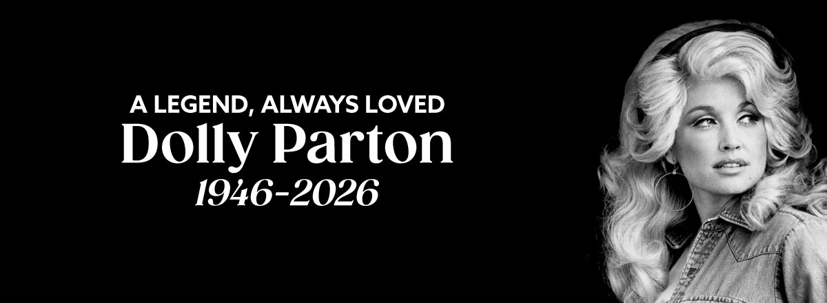 A legend, always loved - Dolly Parton 1946-2026