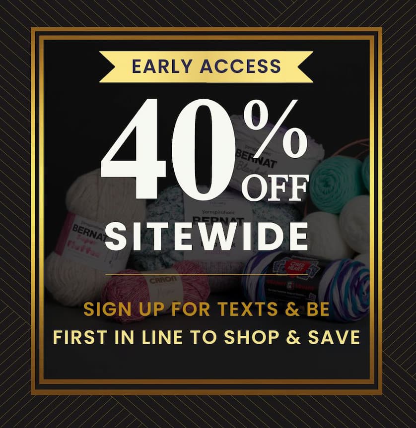 Sign Up for Text Message to get 40% Off