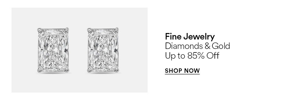 Fine jewelry - Diamonds & gold - Up to 85% off - SHOP NOW >