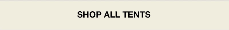 Tents