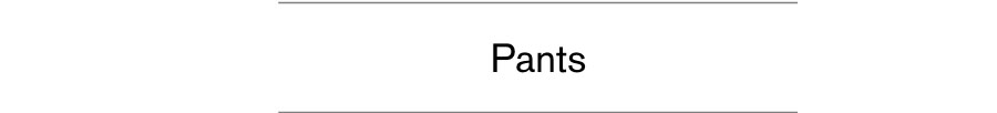 Pants