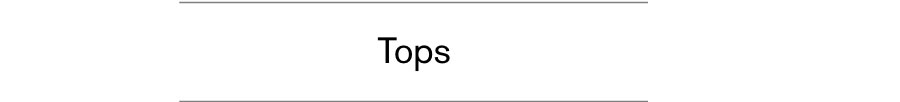 Tops