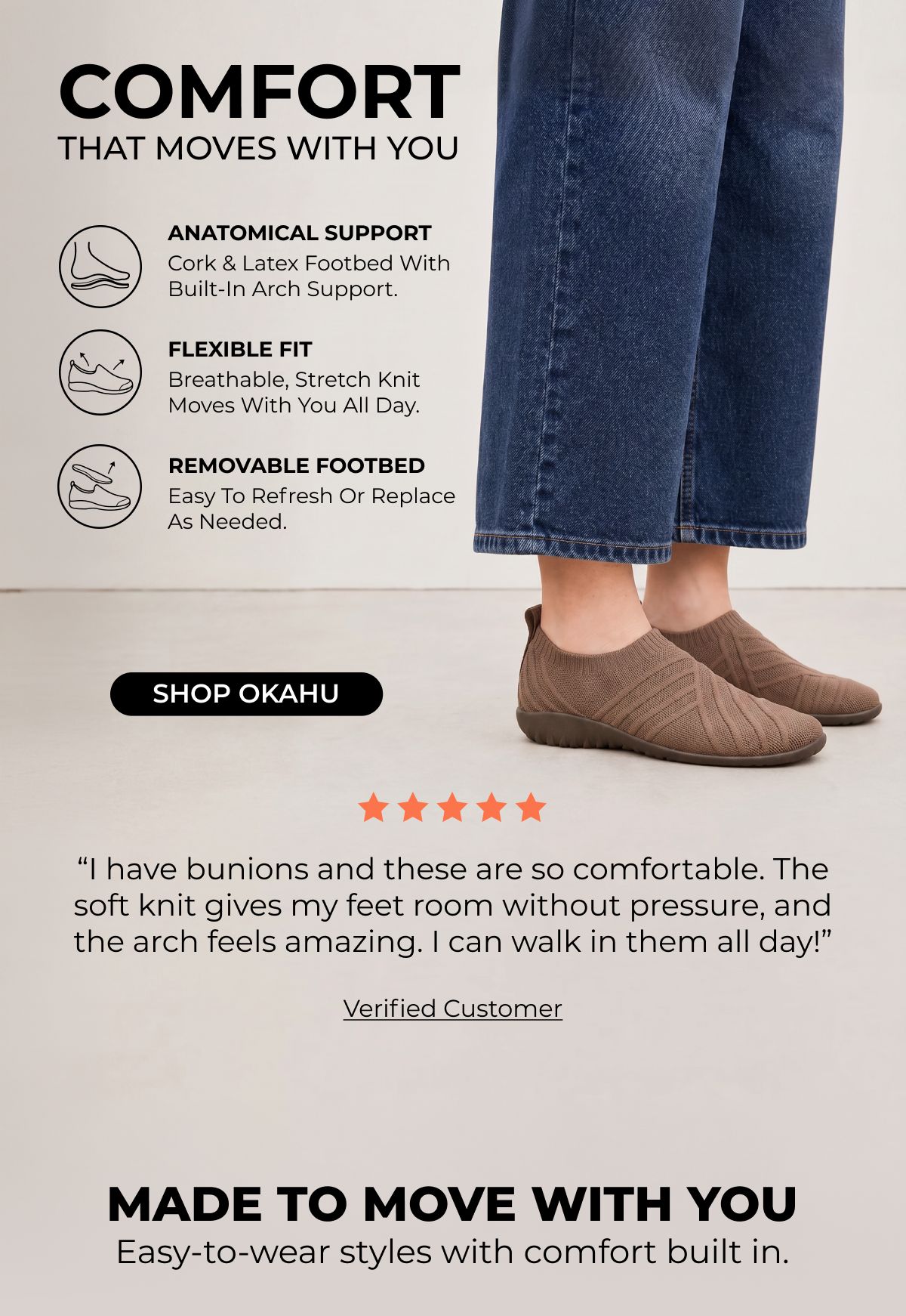 Comfort That Moves With You