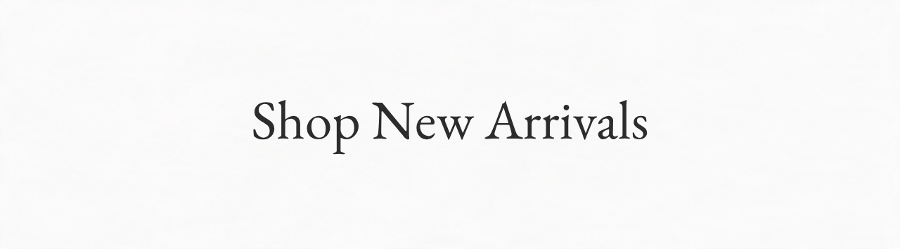 Shop New Arrivals