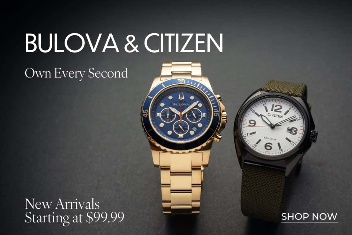 SHOP BULOVA & CITIZEN DEALS*