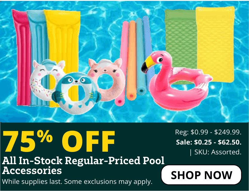 75% off pool accessories