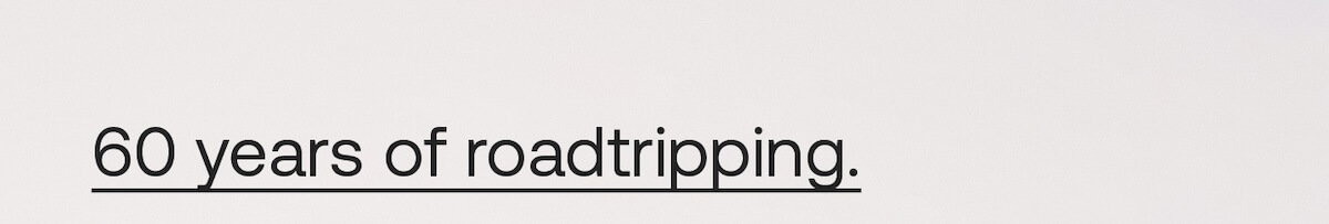 60 years of roadtripping.