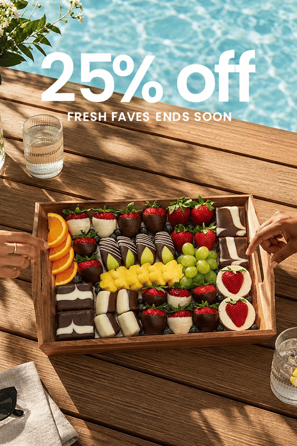 25% Off, fresh faves ends soon