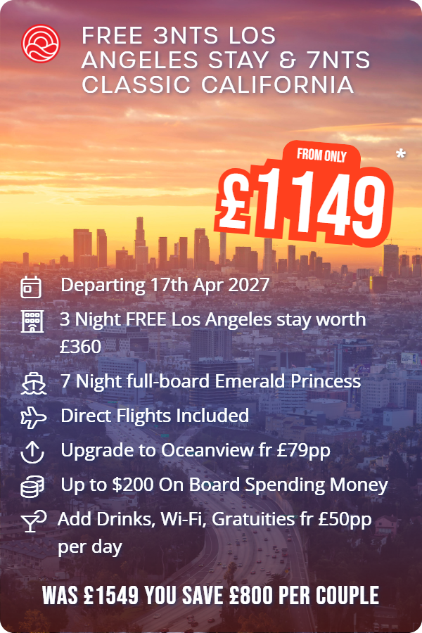 Free 3nts Los Angeles Stay & 7nts Classic California – Smart Holiday promotional image. From £1,149 Includes: Departing 17th Apr 2027, 3 Night FREE Los Angeles stay worth £360, 7 Night full-board Emerald Princess, Direct Flights Included, Upgrade to Oceanview fr £79pp, Up to $200 On Board Spending Money, Add Drinks, Wi-Fi, Gratuities fr £50pp per day. WAS £1549 YOU SAVE £800 PER COUPLE