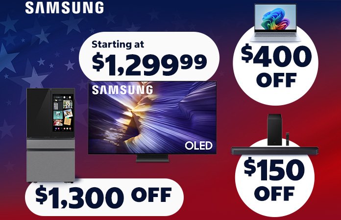 samsung, starting at $1,299.99, $60 OFF, $1,300 OFF, $150 OFF