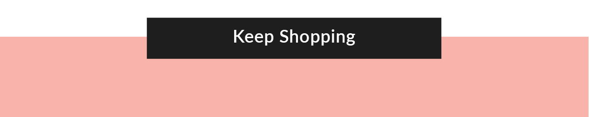 Keep Shopping