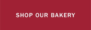 Shop Our Bakery