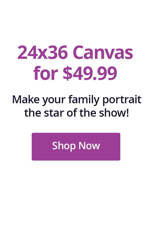Make your family portrait the star of the show! Shop Now