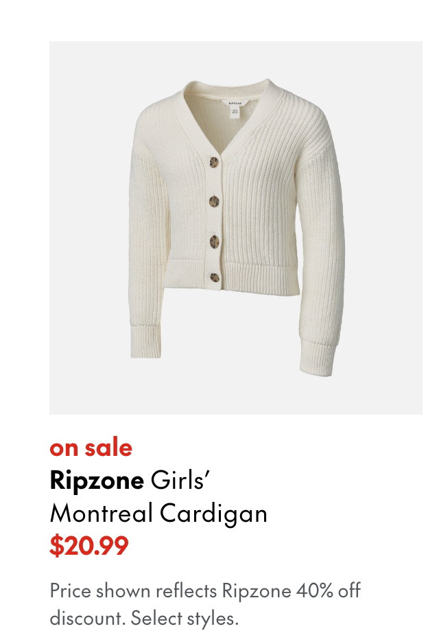 Ripzone Girls' Montreal Cardigan
sale 20.99
Price shown reflects Ripzone 40% off discount.