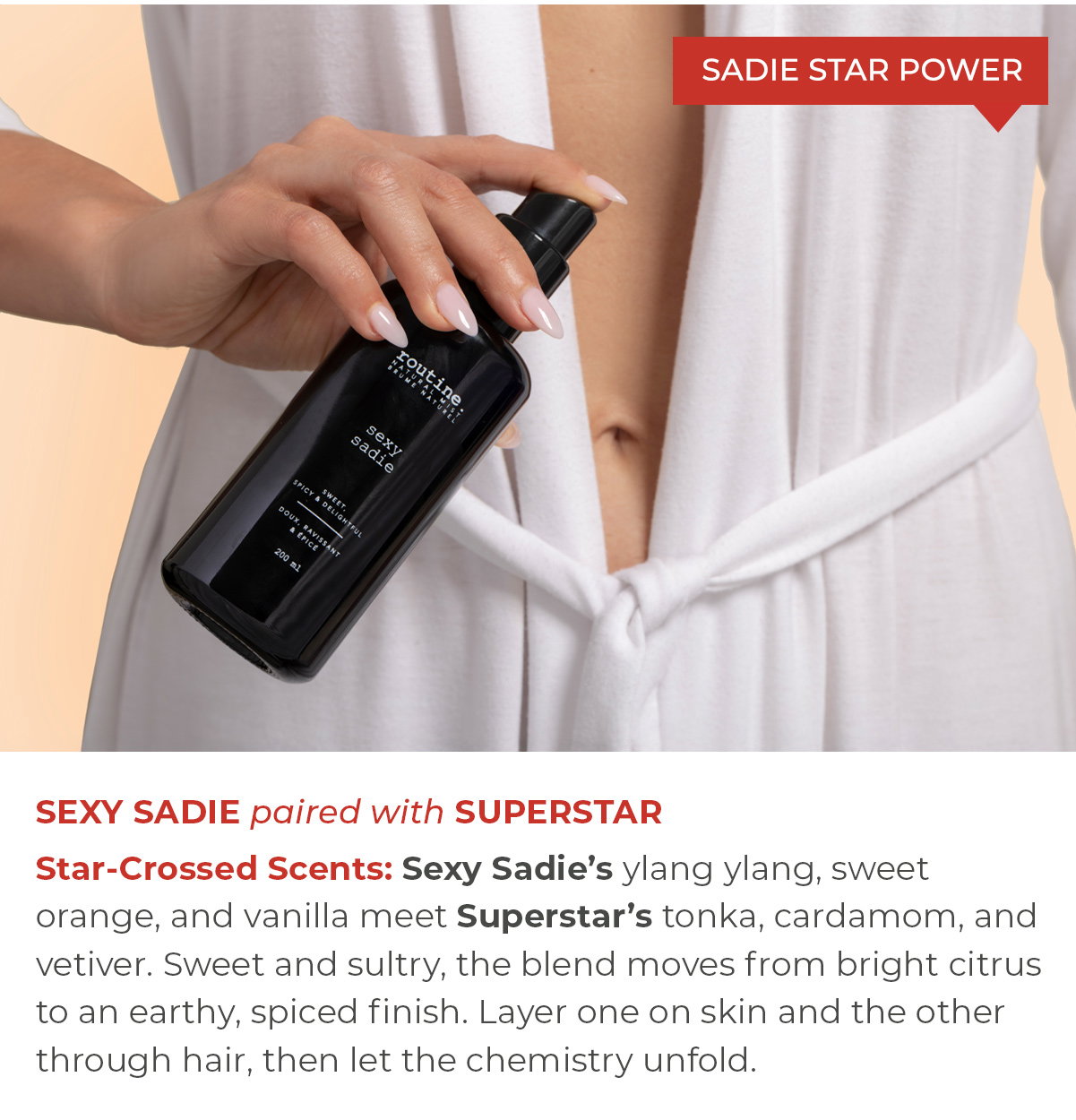 Sexy Sadie paired with Superstar