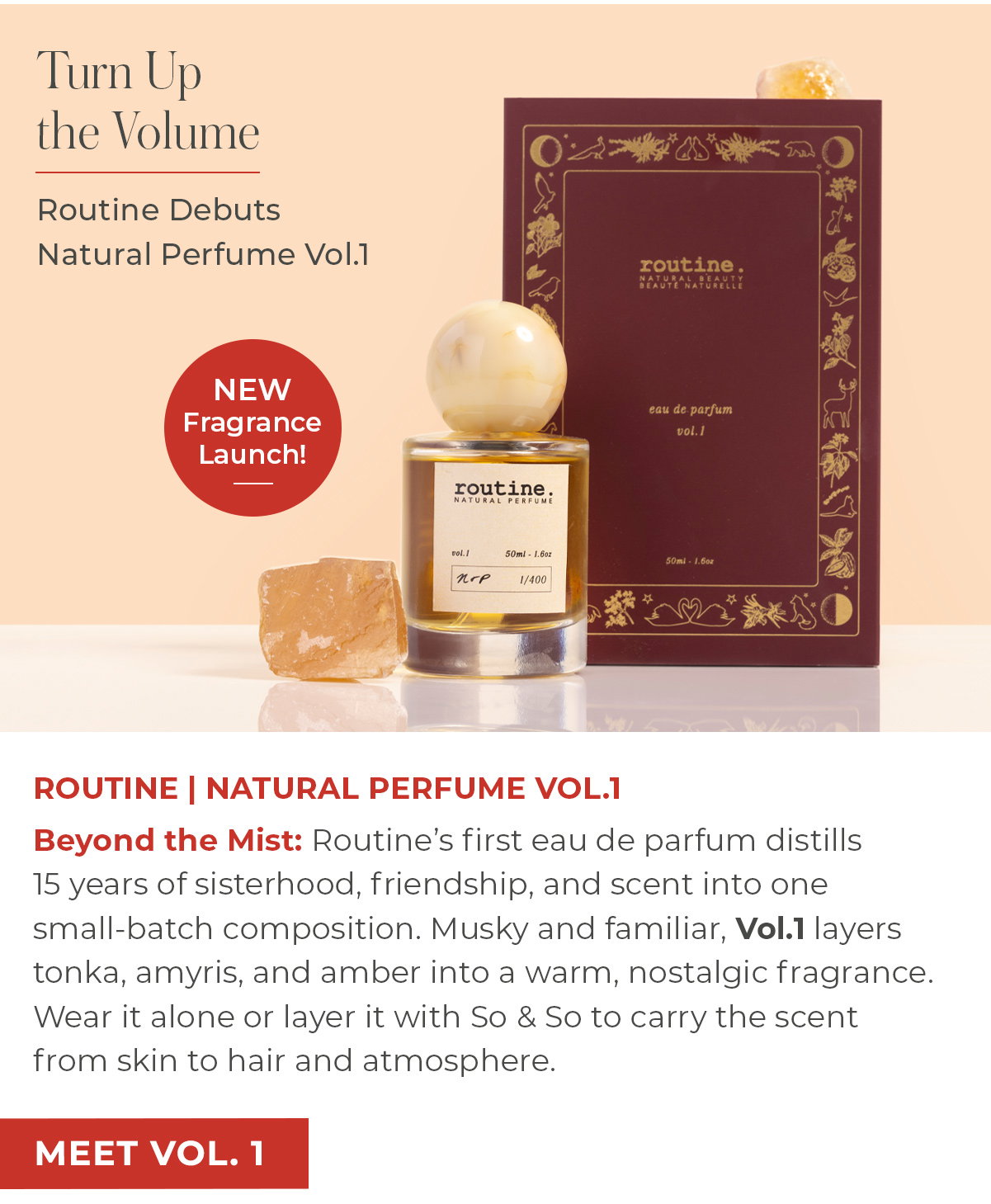 Turn Up the Volume | Routine Debuts Natural Perfume Vol.1