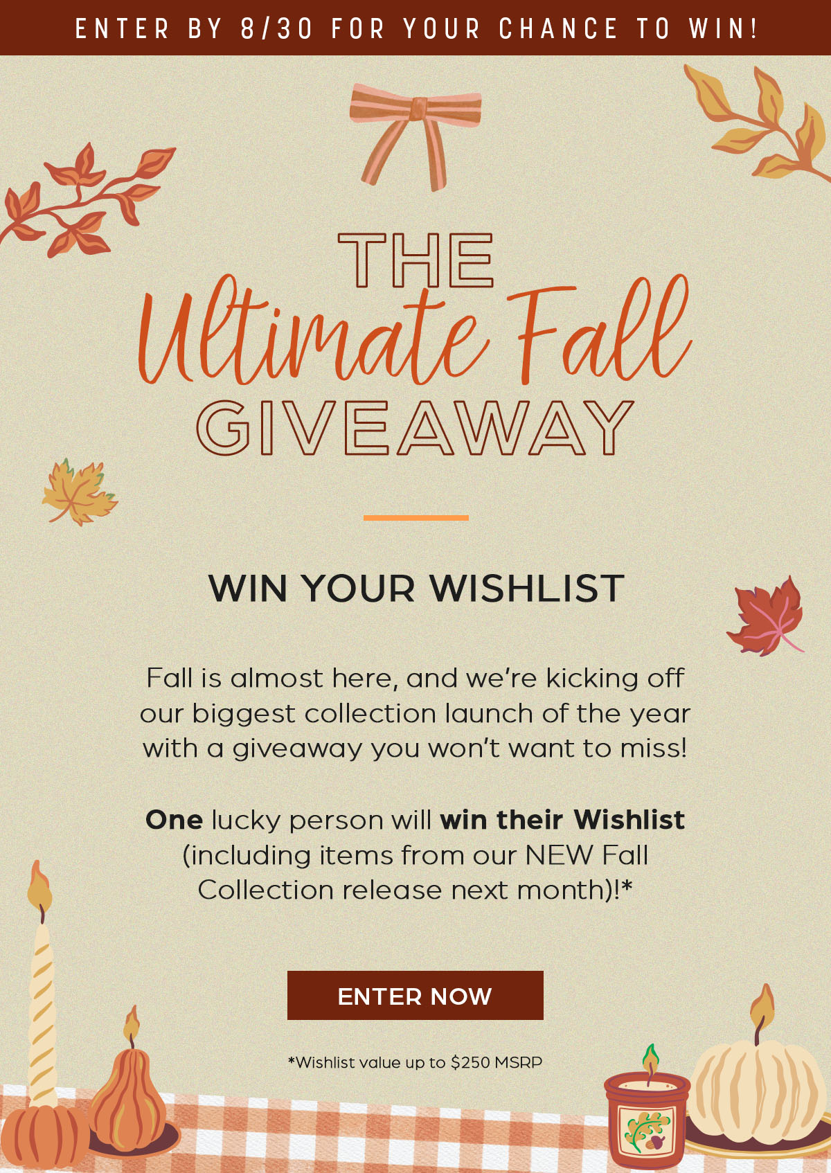 Ultimate Fall Giveaway - Win Your Wishlist