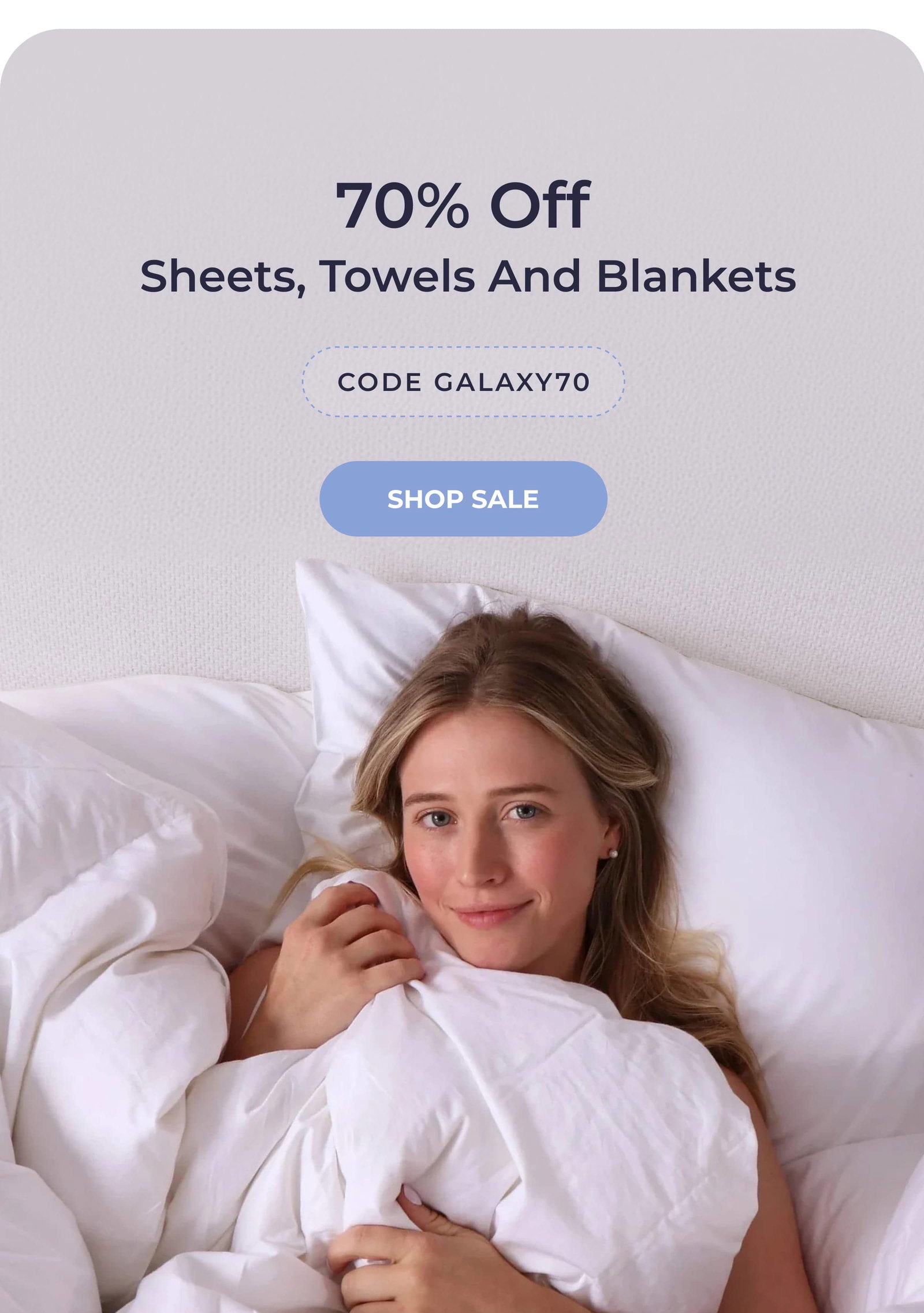 70% off  Sheets, Towels and Blankets