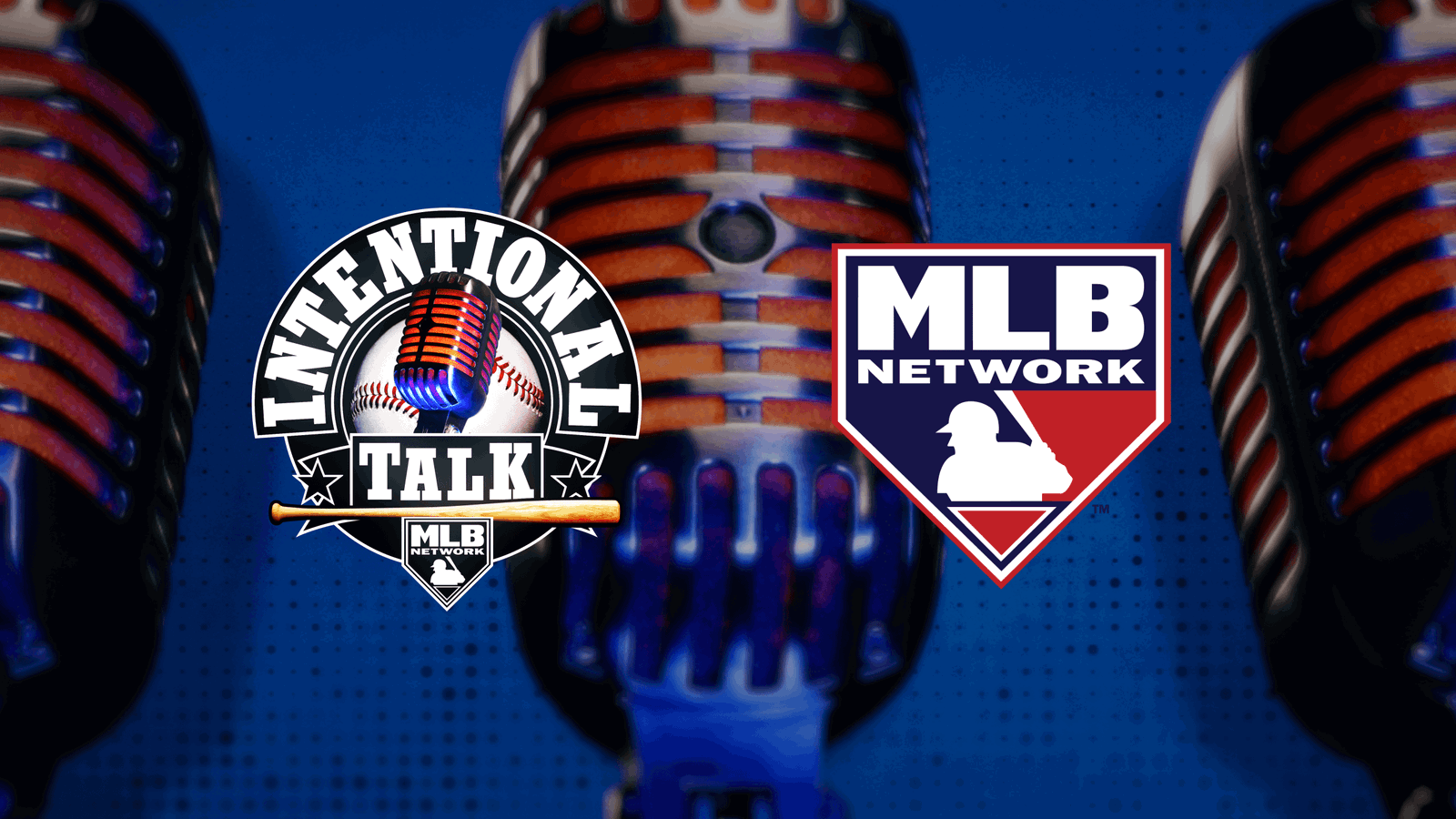 Intentional Talk on MLB Network