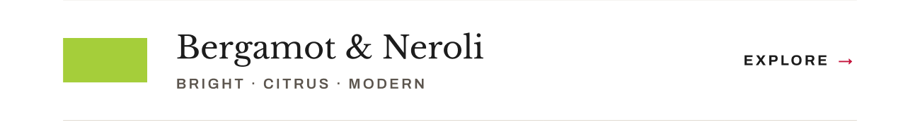 Bergamot & Neroli scent option with 