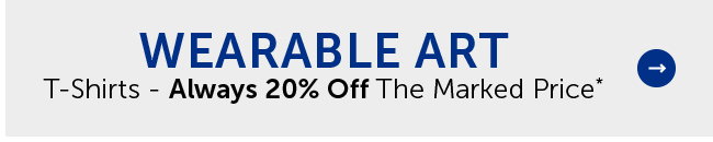 Wearable Art - T0Shirts - Always 40% Off The Marked Price*