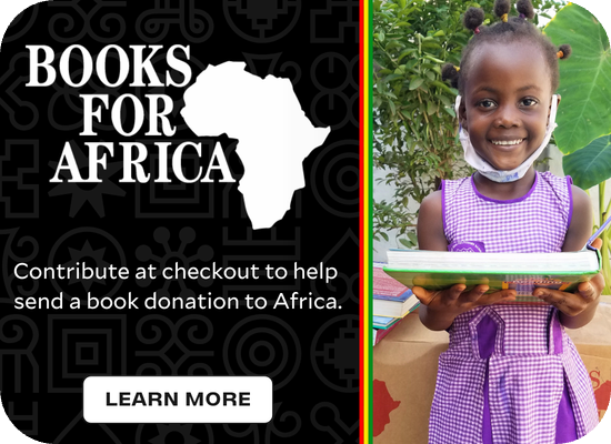 Books for Africa | Contribute at checkout to help send a book donation to Africa | Learn More