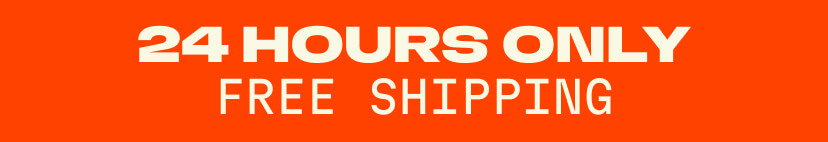 24 hours only | Free shipping