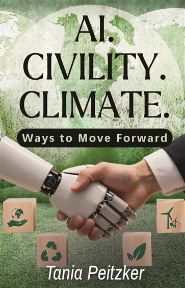 AI. Civility. Climate., by Tania Peitzker