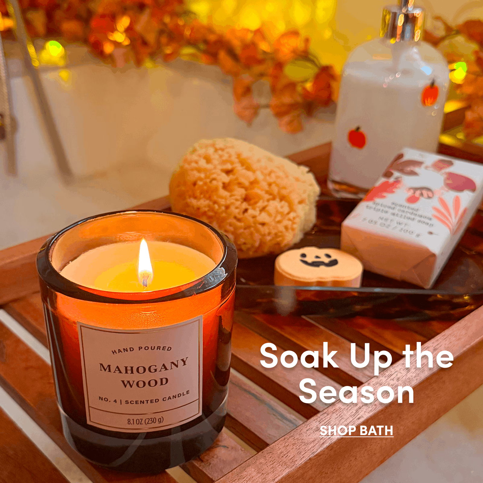 Soak Up the Season | SHOP BATH