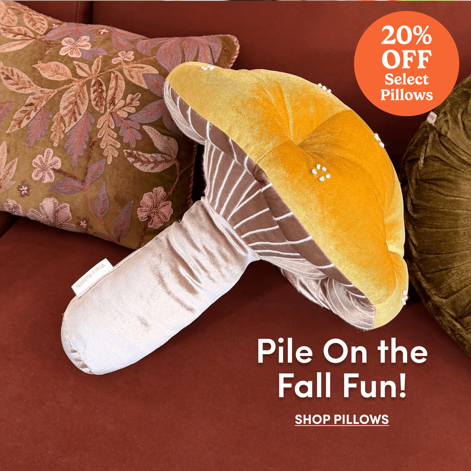 20% OFF Select Pillows | Pile On the Fall Fun! | SHOP PILLOWS