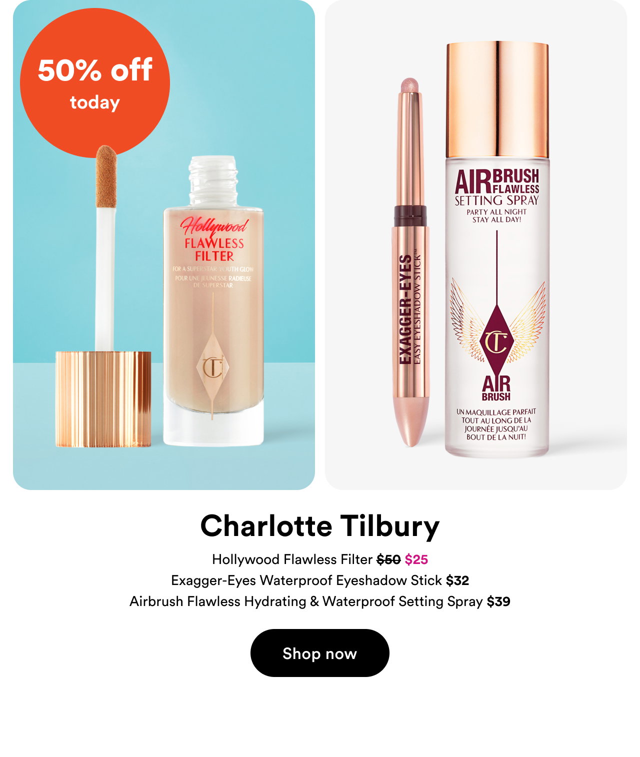 50% off today | Charlotte Tilbury | Shop now