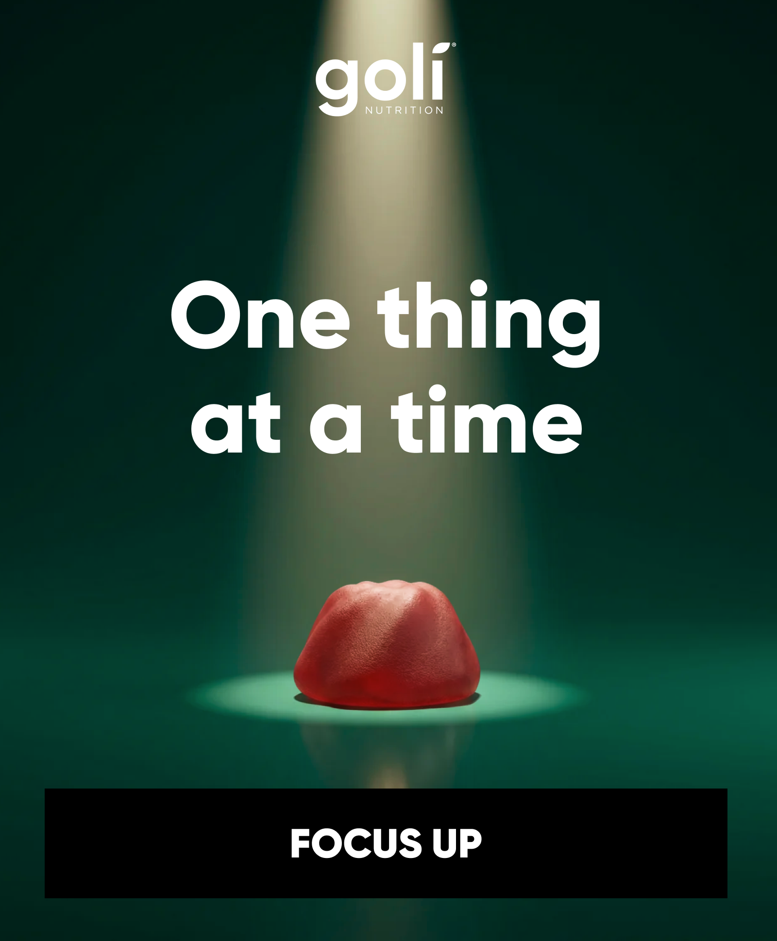 One thing at a time.  FOCUS UP