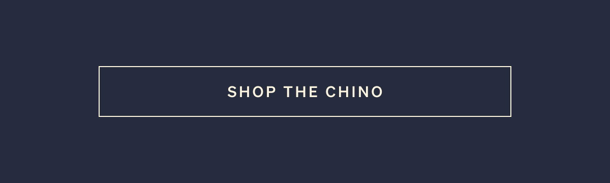 Shop The Chino